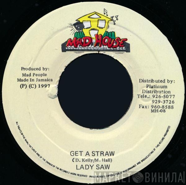 Lady Saw - Get A Straw