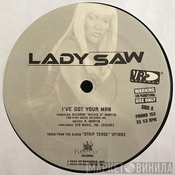Lady Saw - I've Got Your Man/Tiajuana