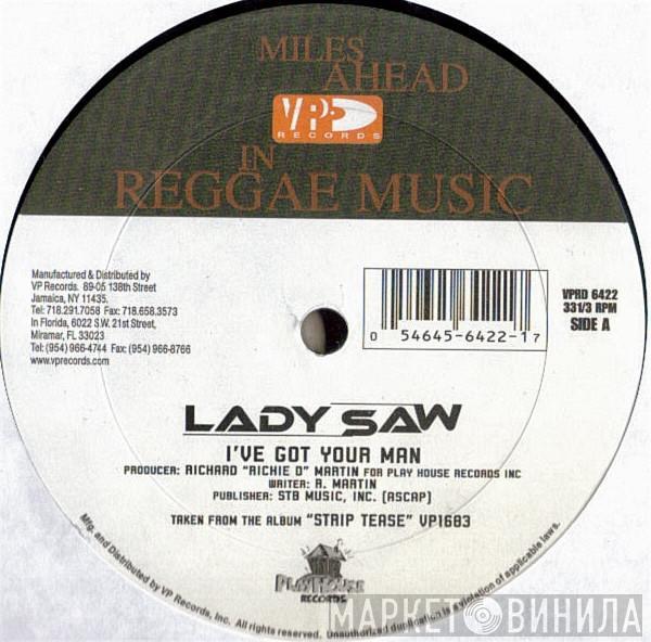Lady Saw - I've Got Your Man