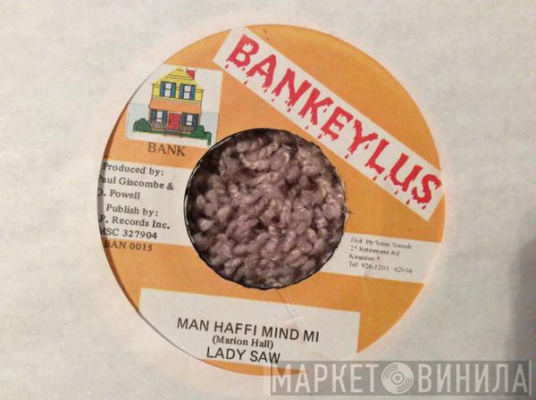 Lady Saw - Man Haffi Mind Mi