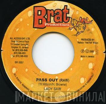 Lady Saw - Pass Out