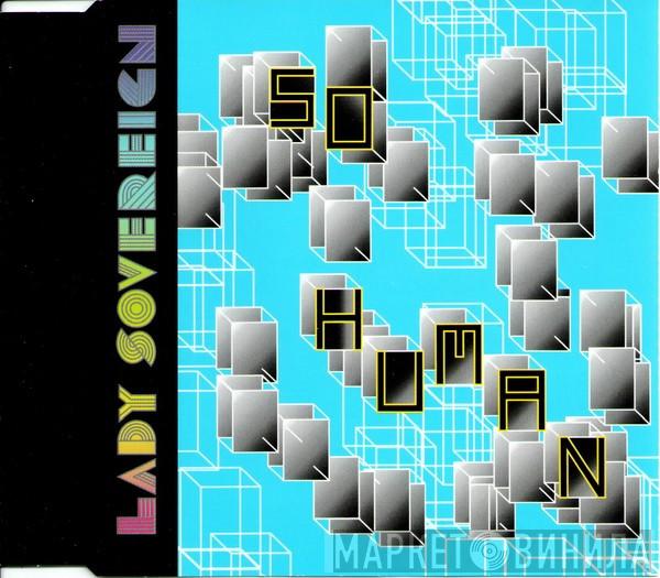 Lady Sovereign - So Human