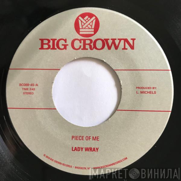 Lady Wray - Piece Of Me / Come On In