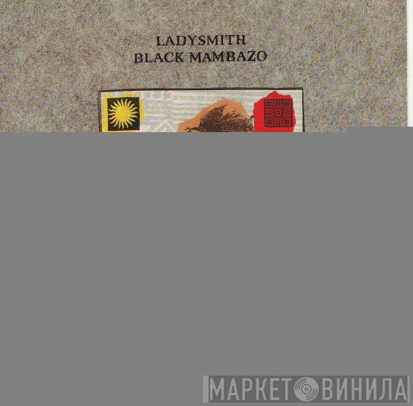  Ladysmith Black Mambazo  - Shaka Zulu