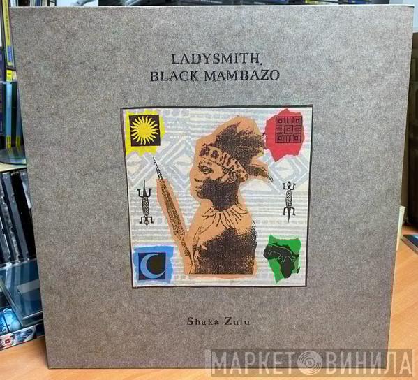  Ladysmith Black Mambazo  - Shaka Zulu