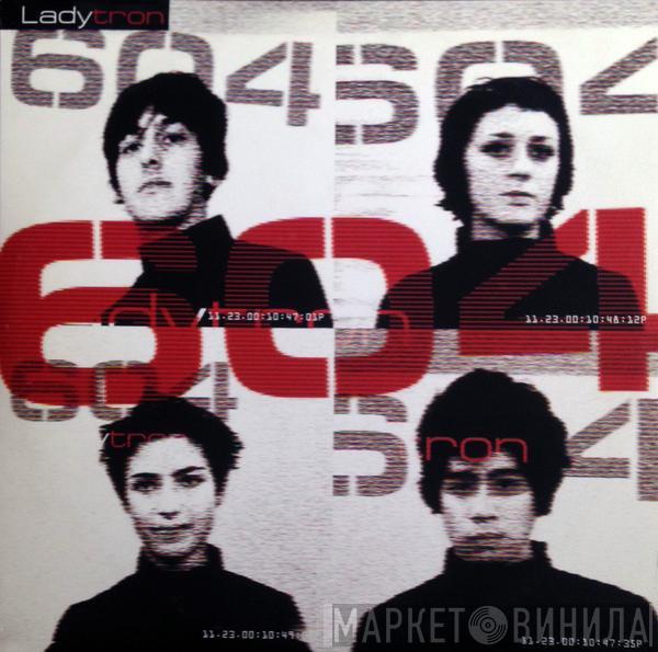 Ladytron - 604