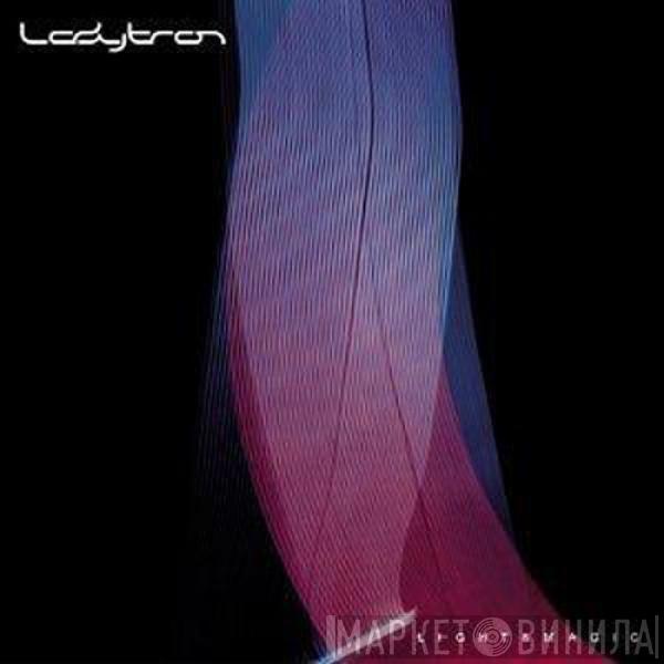  Ladytron  - Light & Magic