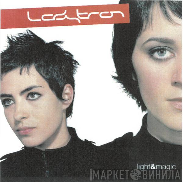  Ladytron  - Light & Magic
