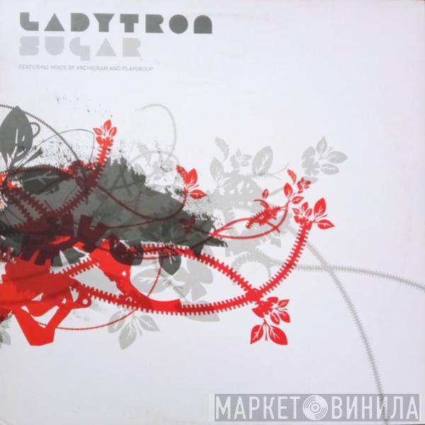 Ladytron - Sugar