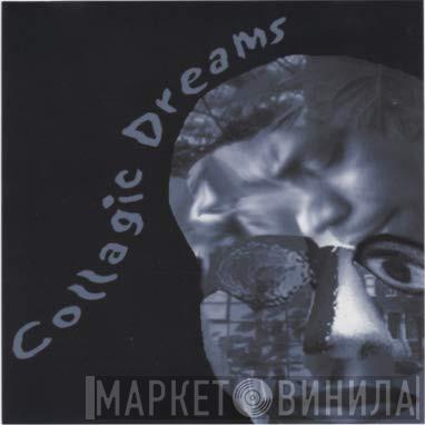 Lafayette Gilchrist - Collagic Dreams