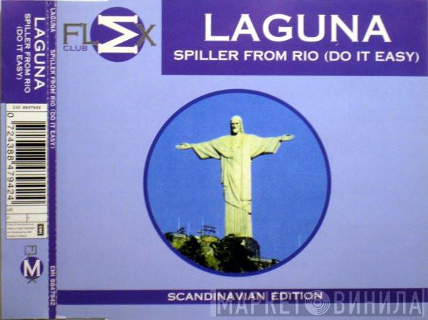  Laguna  - Spiller From Rio (Do It Easy)