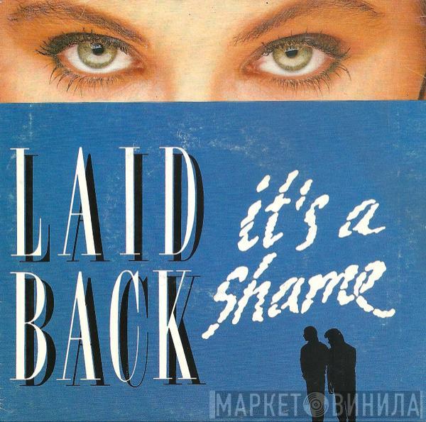Laid Back - It's A Shame