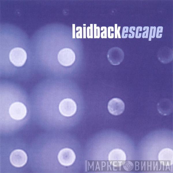 Laidback  - Escape