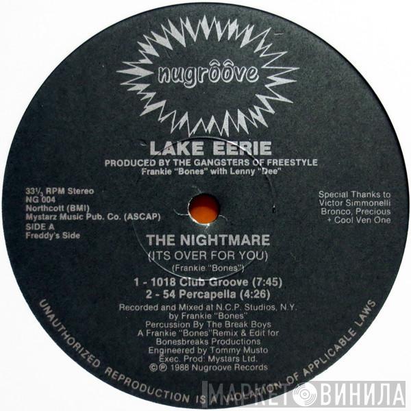 Lake Eerie - The Nightmare (Its Over For You)
