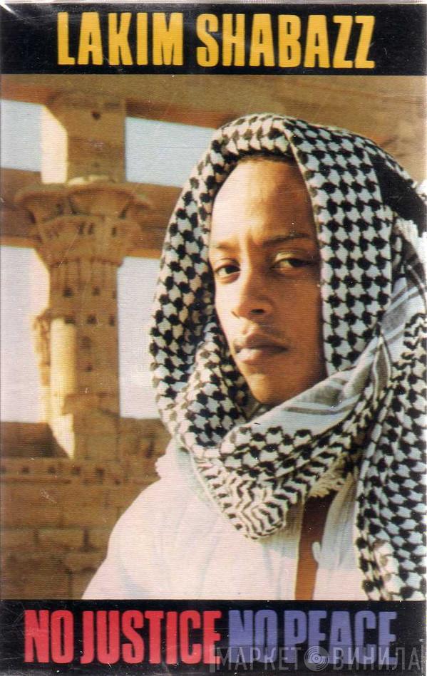  Lakim Shabazz  - No Justice No Peace
