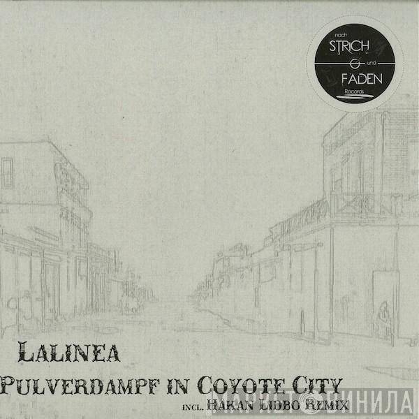 Lalinea - Pulverdampf In Coyote City