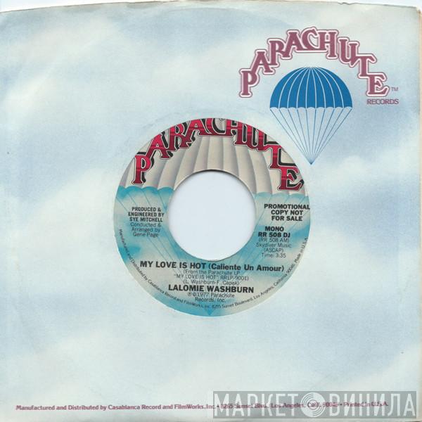  Lalomie Washburn  - My Love Is Hot (Caliente Un Amour)