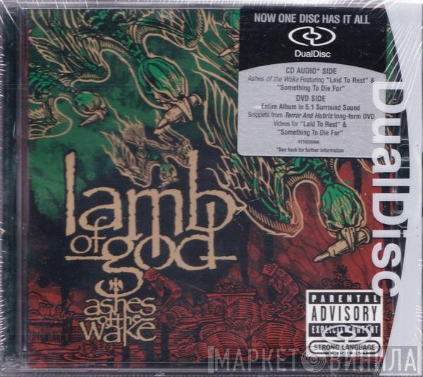  Lamb Of God  - Ashes Of The Wake