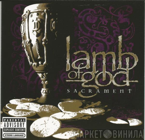  Lamb Of God  - Sacrament