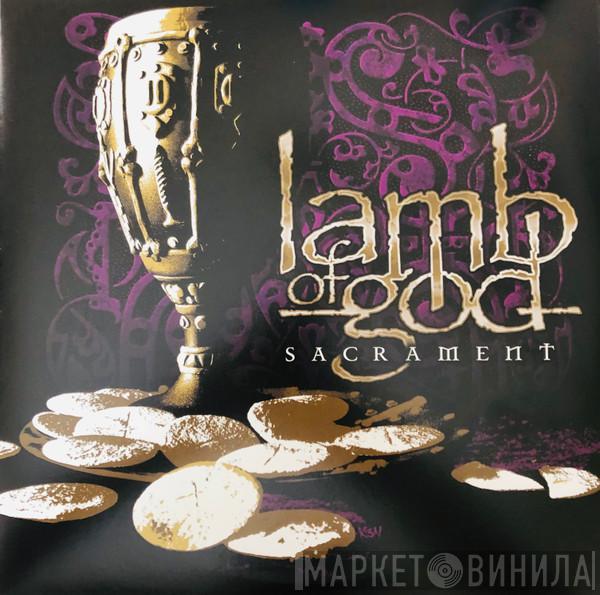  Lamb Of God  - Sacrament