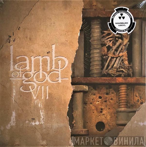  Lamb Of God  - VII: Sturm Und Drang