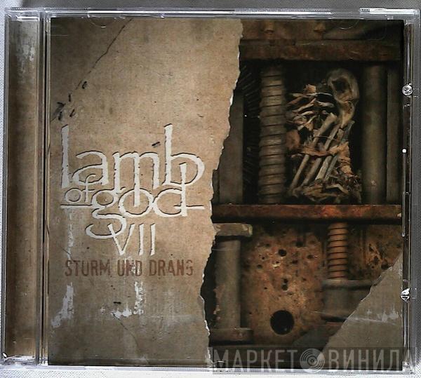  Lamb Of God  - VII: Sturm Und Drang