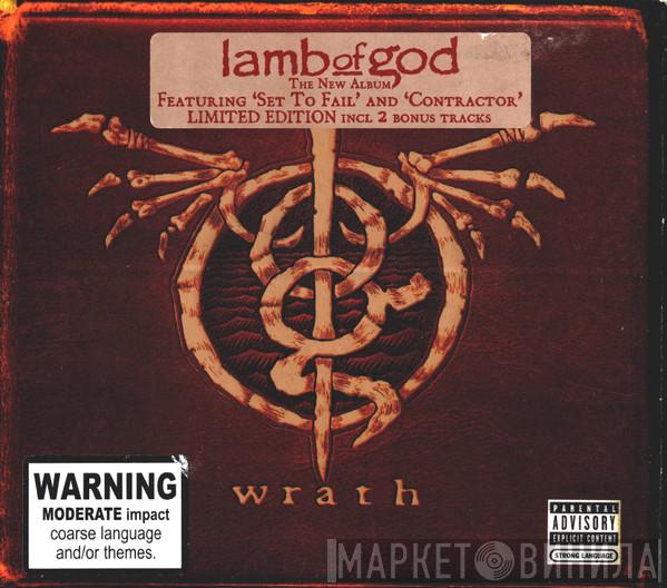  Lamb Of God  - Wrath