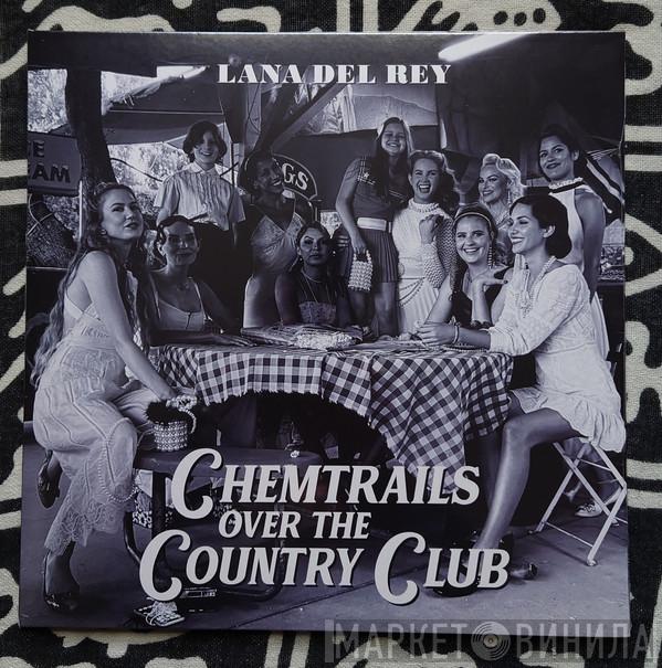Lana Del Rey - Chemtrails Over The Country Club