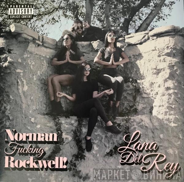  Lana Del Rey  - Norman Fucking Rockwell!