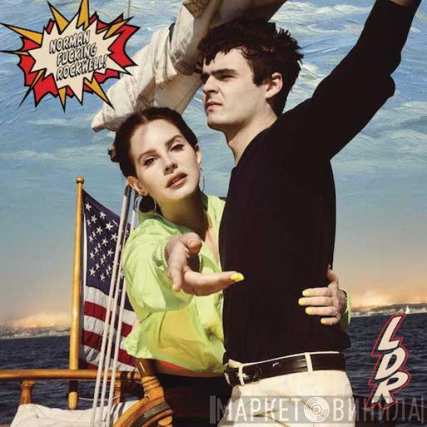  Lana Del Rey  - Norman Fucking Rockwell!