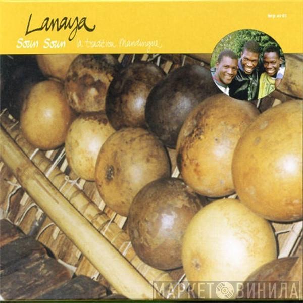 Lanaya - Soun Soun – La Tradition Mandingue