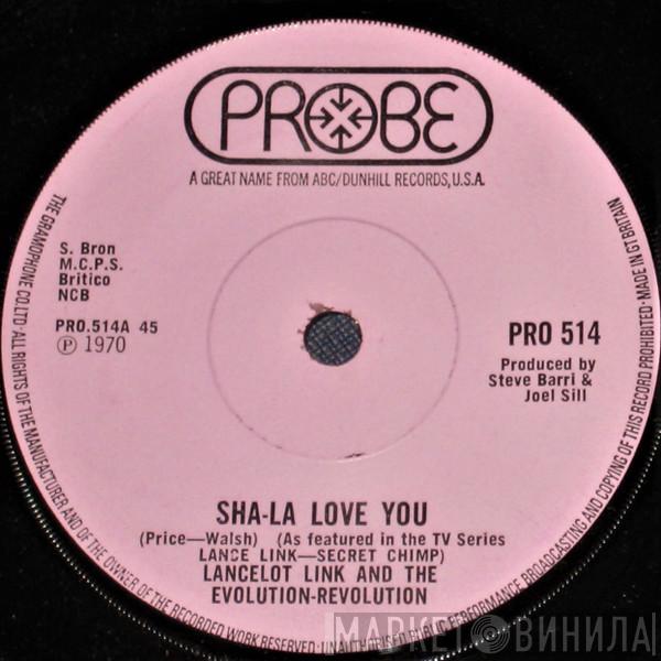 Lancelot Link And The Evolution Revolution - Sha-La Love You / Vibrations