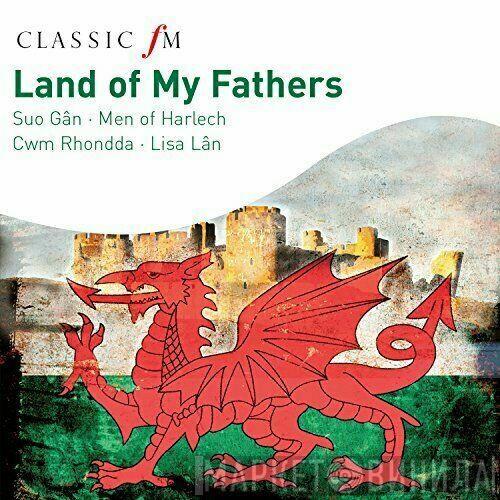  - Land Of My Fathers
