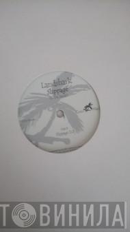  Land Shark  - Slippage