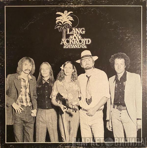 Lang & Ackroyd Band - Lang & Ackroyd Band