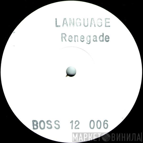 Language  - Renegade