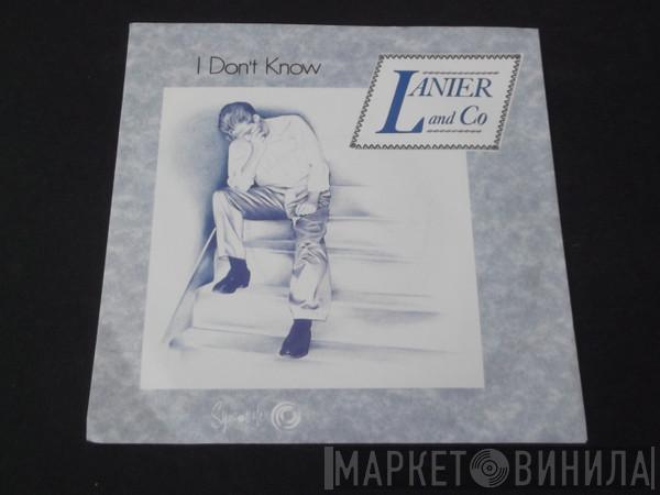  Lanier & Co  - I Don't Know