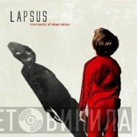 Lapsus  - Moments Of Aberration