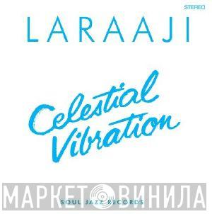 Laraaji - Celestial Vibration