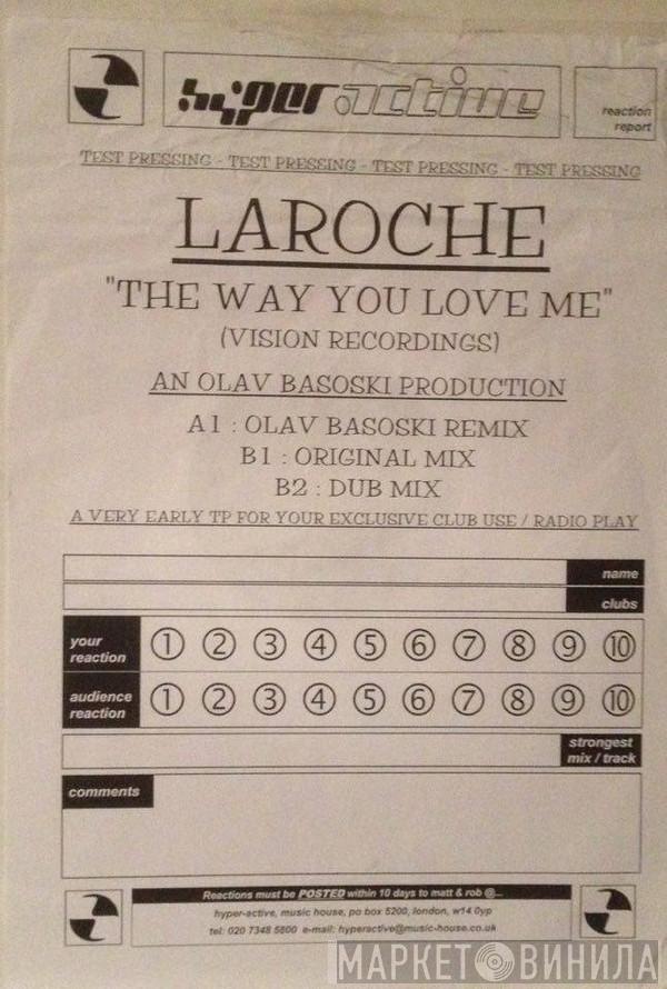 Laroche - The Way You Luv Me