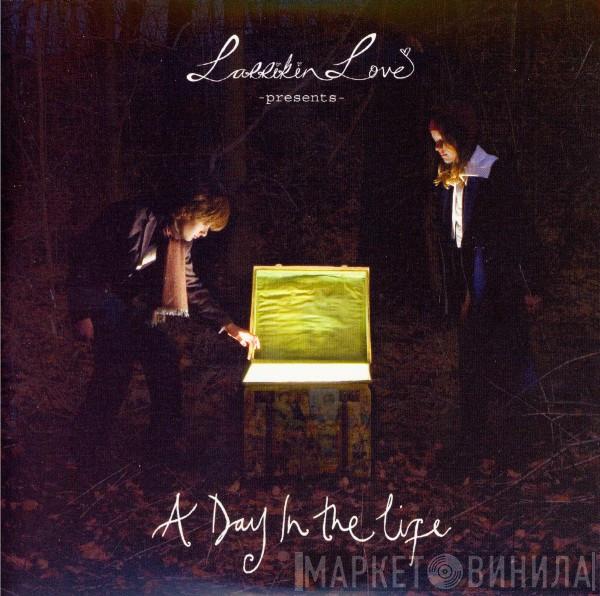 Larrikin Love - A Day In The Life