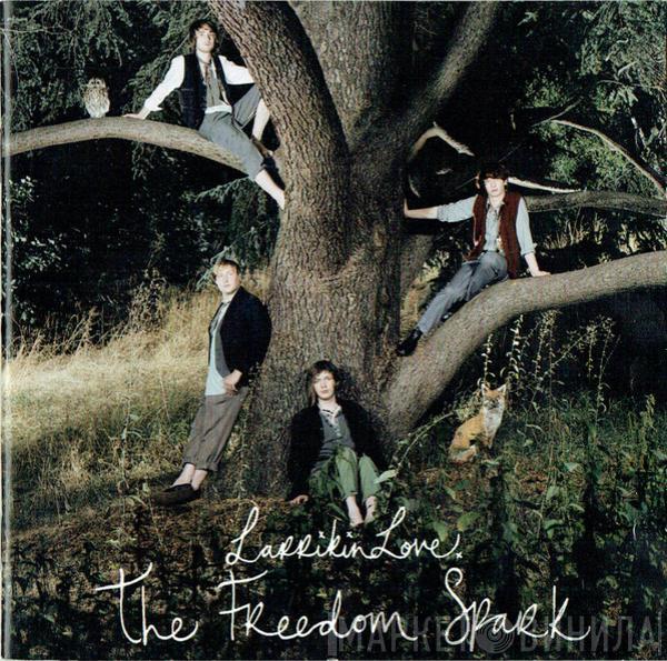 Larrikin Love - The Freedom Spark