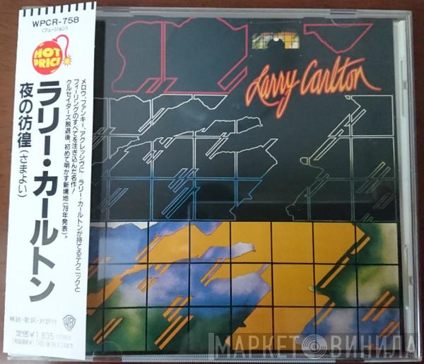 Larry Carlton  - Larry Carlton