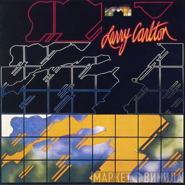 Larry Carlton - Larry Carlton