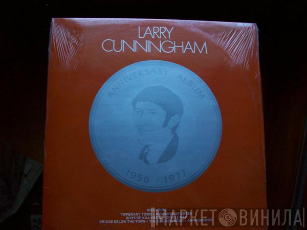 Larry Cunningham  - Anniversary Album 1956-1977