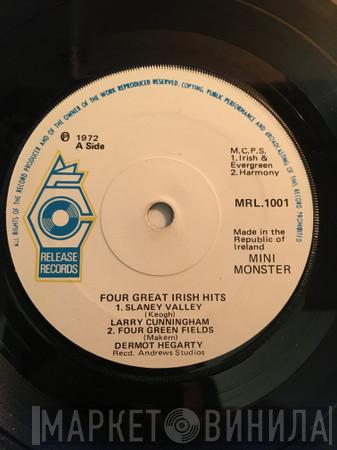 Larry Cunningham , Dermot Hegarty, Dermot O'Brien, Brian Coll - Four Great Irish Hits! Volume 1