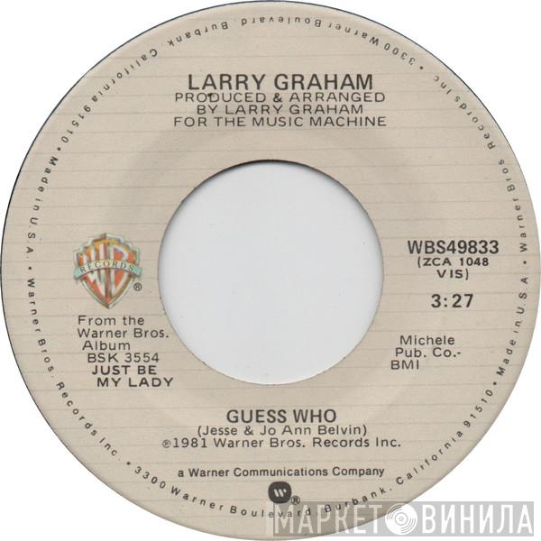 Larry Graham - Guess Who