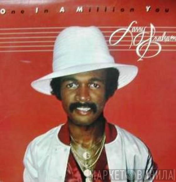 Larry Graham - One In A Million You