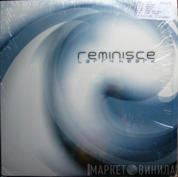 Larry Heard - Reminisce