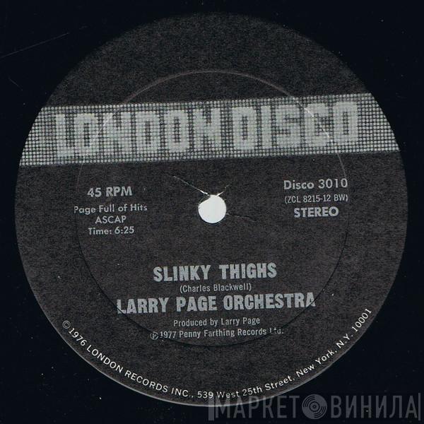Larry Page Orchestra - Slinky Thighs / Rampage
